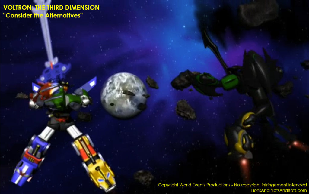 VOLTRON: THE THIRD DIMENSION "Consider the Alternatives" - Voltron from an alternate universe, versus Stealth Voltron